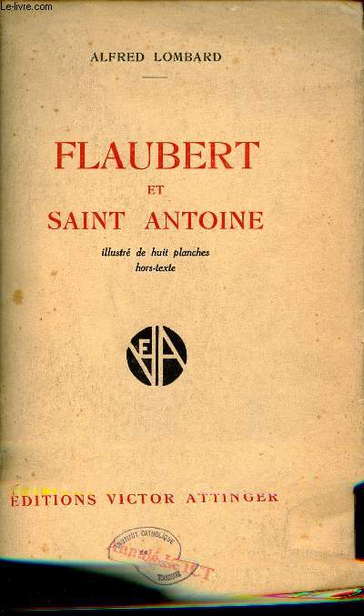 Flaubert et Saint Antoine.
