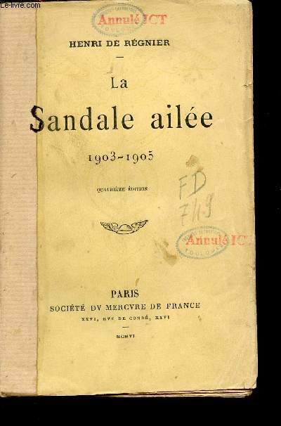 La Sandale aile 1903-1905 - 4e dition.