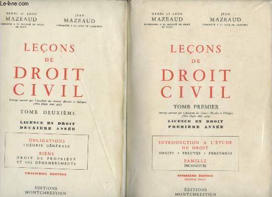 Leons de droit civil - En deux tomes - Tomes 1 + 2 - 3e dition.