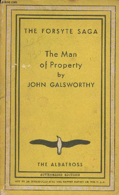 The Man of Property - The Forsyte Saga - The Albatross modern continental library volume 4733.