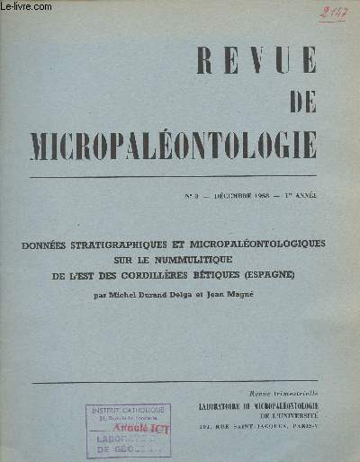 Donnes stratigraphiques et micropalontologiques sur le nummulitique de l'est des cordillres btiques (Espagne) - Extrait de la revue de micropalontologie n3 dcembre 1958 1re anne.