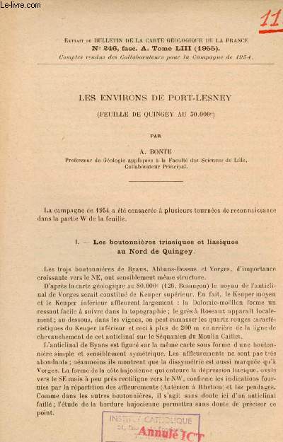 Les environs de Port-Lesney (fueille de Quingey au 50.000e) - Extrait du bulletin de la carte gologique de la France n246 fasc.A Tome LIII 1955.