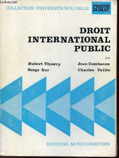 Droit International Public - Collection Universit nouvelle Prcis Domat.