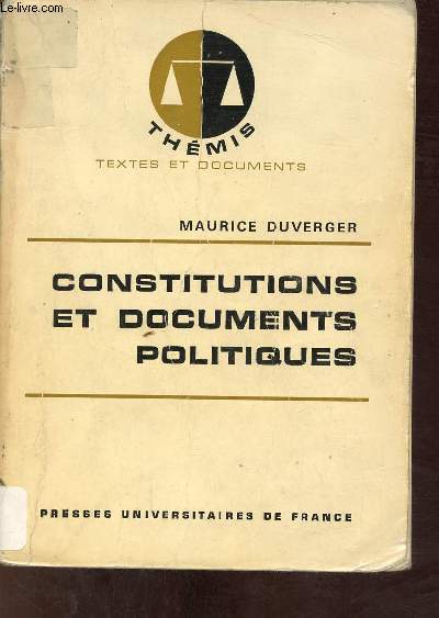 Constitutions et documents politiques - Collection Thmis textes et documents.