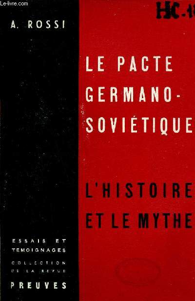 Le pacte germano-sovitique l'histoire et le mythe - Collection essais et tmoignages collection de la revue preuves.