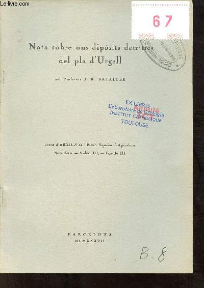 Nota sobre uns disposits detritics del pla d'Urgell - Exret d'Arxius de l'Escola Superior d'Agricultura nova serie volum.III fascicle III.