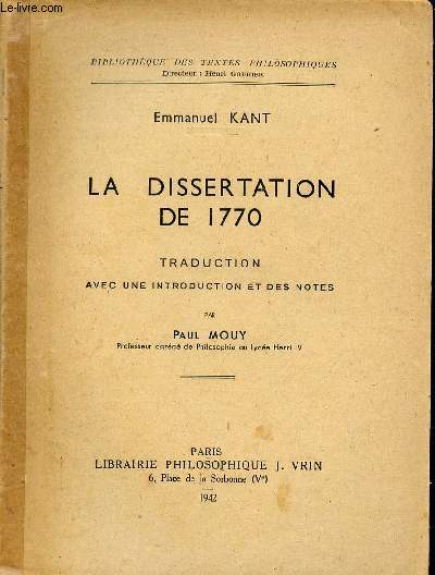 La dissertation de 1770 - Collection Bibliothque des textes philosophiques.