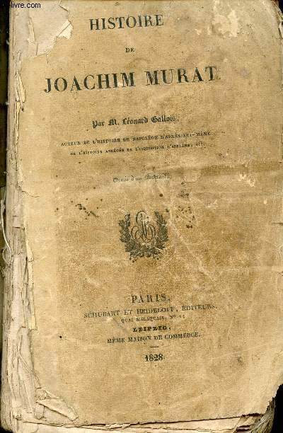 Histoire de Joachim Murat - Incomplet.