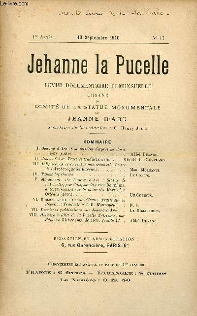 Jehanne la Pucelle n17 1re anne 10 septembre 1910 - Jeanne d'Arc et sa mission d'aprs les documents (suite) - Joan of Arc texte et traduction (fin) - l'piscopat et la statue monumentale lettre de l'Archeveque de Ravenne - tables lapidaires etc.