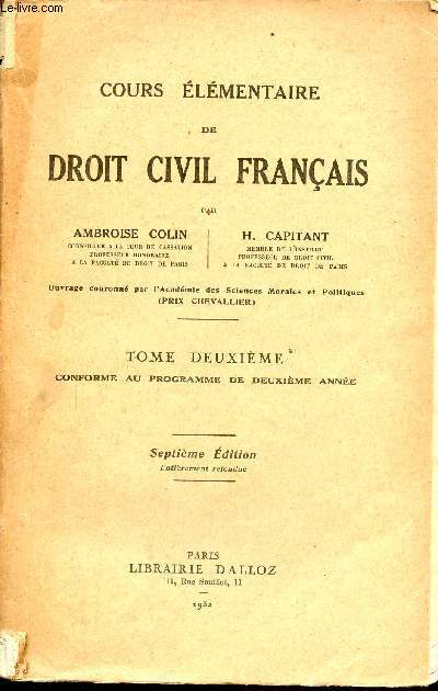 Cours lmentaire de droit civil franais - Tome 2 conforme au programme de deuxime anne - 7e dition.