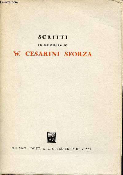 Scritti in memoria di W.Cesarini Sforza.