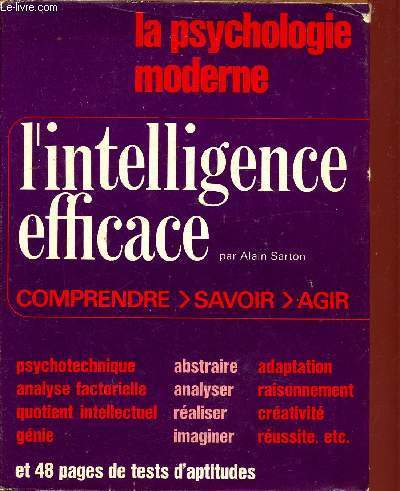 L'Intelligence efficace - La psychologie moderne.