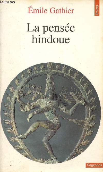 La pense hindoue - Collection Points Sagesses n84.