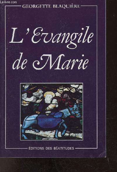 L'Evangile de Marie - 15e dition.