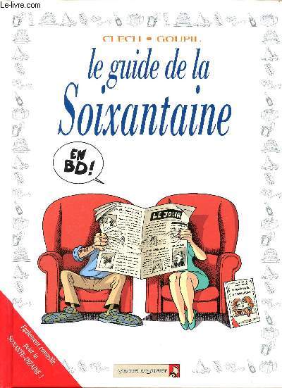 Le guide de la Soixantaine en Bd !