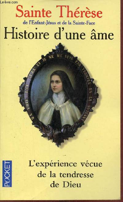 Histoire d'une me manuscrits autobiographiques - Collection Pocket n10459.