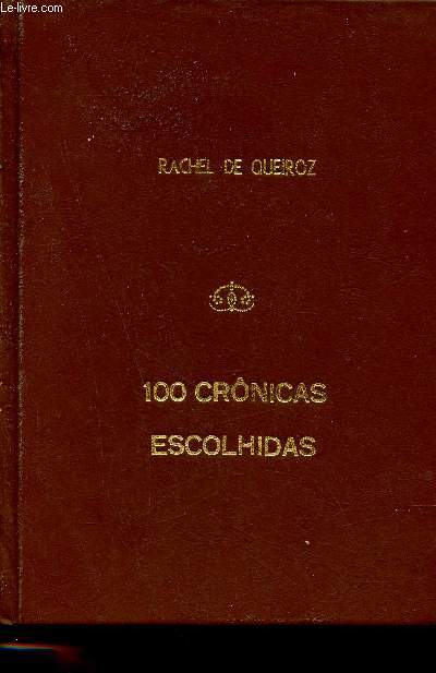 100 cronicas escolhidas - Volume Colecao sagarana n74 - 3.a ediao.