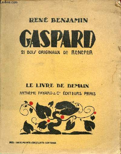 Les soldats de la guerre - Gaspard - Collection le livre de demain.