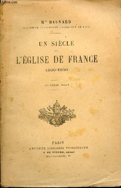 Un sicle de l'glise de France 1800-1900.