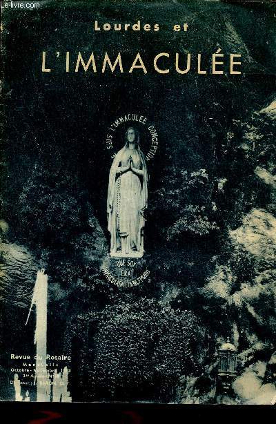 Revue du Rosaire n10 34e anne oct.nov. 1954 - Lourdes et l'Immacule.