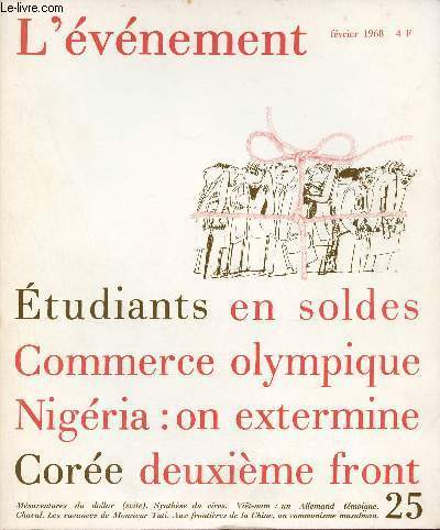 L'vnement n25 fvrier 1968 - Etudiants en soldes commerce olympique Nigria on extermine Core deuxime front.