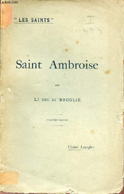Saint Ambroise (340-397) - Collection les saints - 3e dition.