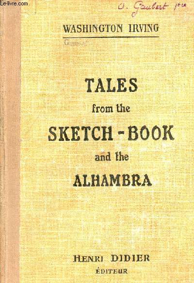 Tales from the sketch-book and the alhambra.