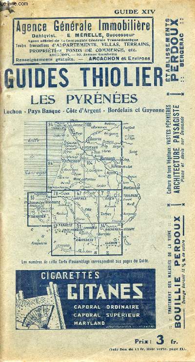 Guides Thiolier - Les Pyrnes, Luchon, Pays Basque, Cte d'Argent, Bordelais et Guyenne - 1931 16e dition.