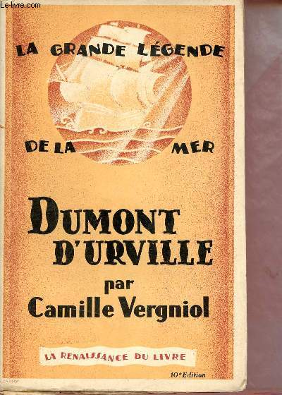 Dumont d'Urville - Collection lgende de la mer.