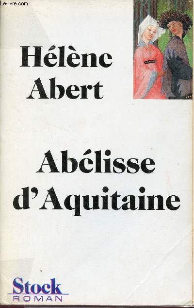 Ablisse d'Aquitaine - Roman.