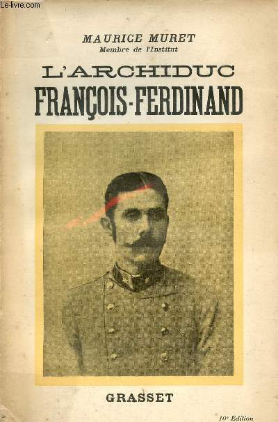 L'archiduc Franois-Ferdinand.