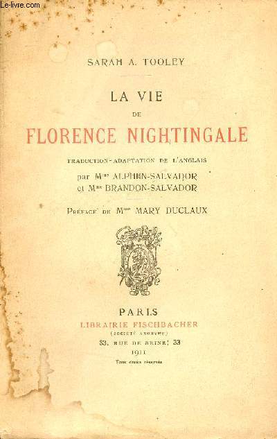 La vie de Florence Nightingale.