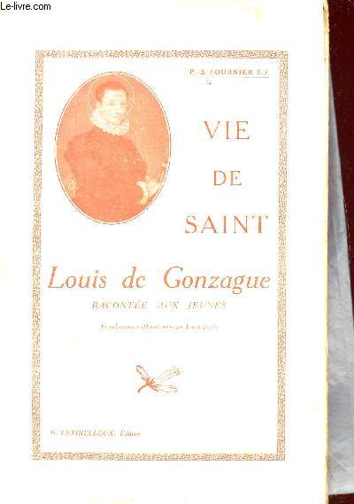 Vie de Saint Louis de Gonzague raconte aux enfants.