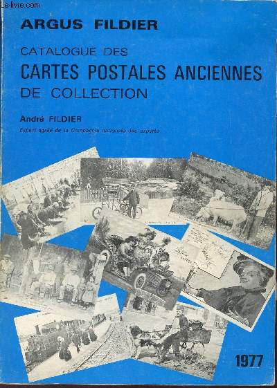 Catalogue des cartes postales anciennes de collection 1977 - Argus Fildier.