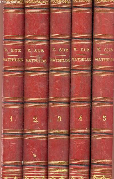 Mathilde mmoires d'une jeune femme - En 5 tomes - Tomes 1 + 2 + 3 + 4 + 5 .