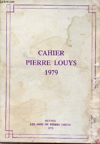 Cahier Pierre Louys 1979.
