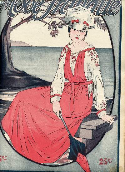 La Mode Pratique n20 19 mai 1917 - Parterres patriotiques - pour ranger les bibelots - chapeaux de plein t - les tailleurs de toile - les robes en deux toffes - du soleil de l'air de l'eau les enfants en tenue d't - nos ouvrages etc.