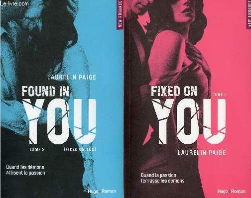 Fixed on You tome 1 + Found in You tome 2.