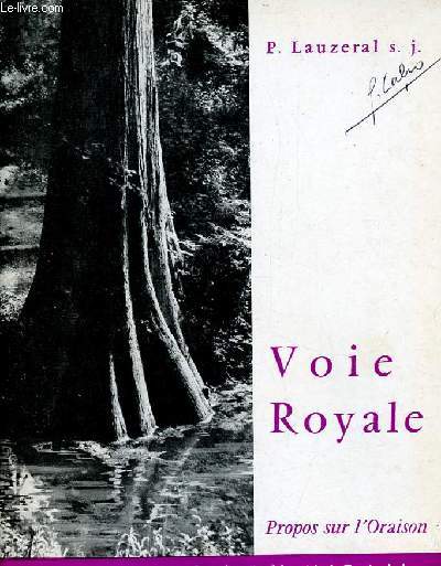 Voie Royale - L'Oraison d'aprs Ste Thrse et St Ignace - Collection du Mirail.