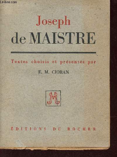 Joseph de Maistre.