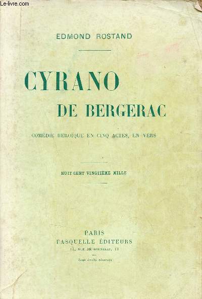 Cyrano de Bergerac - Comdie hroque en cinq actes en vers.