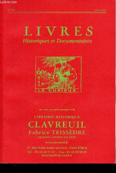 Catalogue Librairie historique Clavreuil Fabrice Teissdre - Livres historiques et documentaires - n378 fvrier 2011.