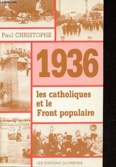 1936 Les catholiques et le front populaire.