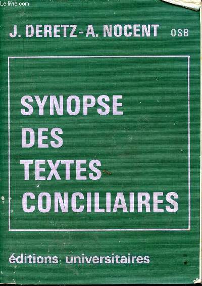 Synopse des textes conciliaires.