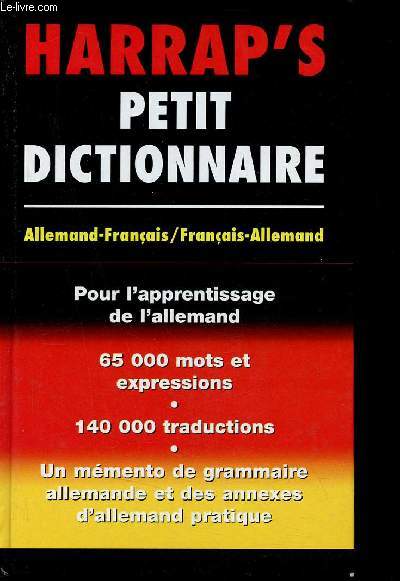 Harrap's petit dictionnaire allemand - franais / franais - allemand - 1re dition.