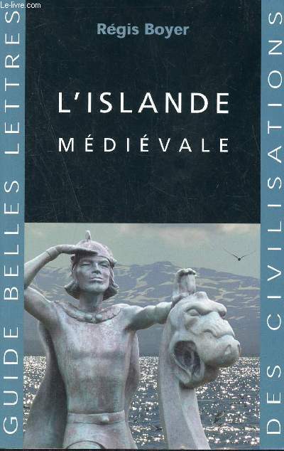 L'Islande mdivale - 3e tirage - Collection guide belles lettres des civilisations.