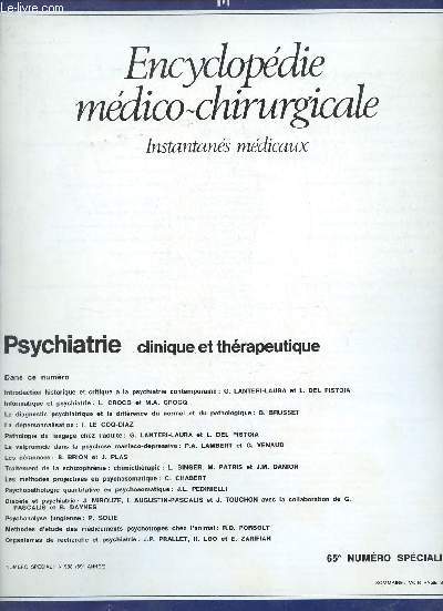 Encyclopdie mdico-chirurgicale - Psychiatrie n65 1988 - Introduction historique et critique  la psychiatrie contemporaine G.Lanteri-Laura et L.Del Pistoia - informatique et psychiatrie L.Crcoq et M.A.Crocq - le diagnostic psychiatrique etc.