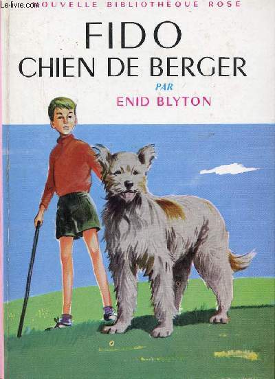Fido chien de berger - Collection Nouvelle Bibliothque Rose n89.