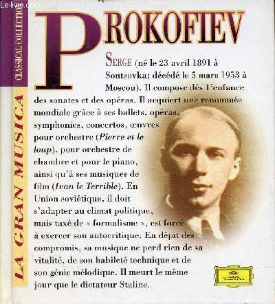 La gran musica classical collection - Serge Prokofiev 1891-1953.