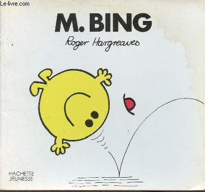 Monsieur Bing - Collection Bonhomme.